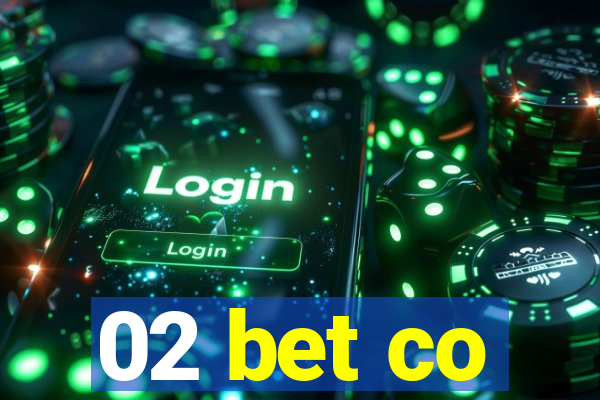 02 bet co